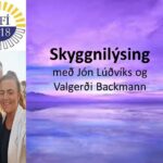 Skyggnilýsing með Jón Lúðvíks og Valgerði Bachmann 08.desember