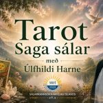 Tarot – Saga sálar með Úlfhildi Harne
