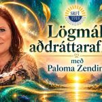 Lögmál aðdráttaraflsins með Paloma Zendings